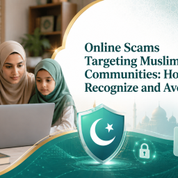 Online Scams targeting Muslim Community Cybersecurity